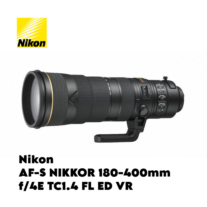 Nikon AF-S NIKKOR 180-400mm f/4E TC1.4 FL ED VR