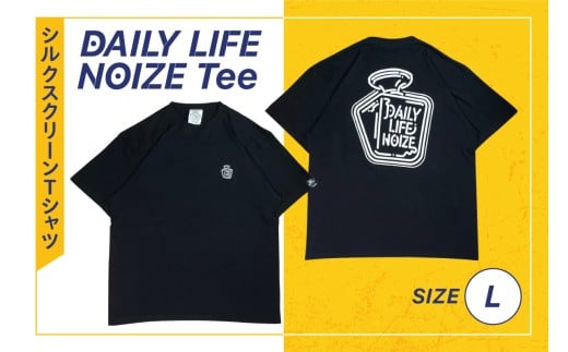DAILY LIFE NOIZE Tee（Lサイズ）