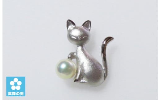真珠の里 猫のタックブローチ シルバー製 / 伊勢 志摩 伊勢志摩 英虞湾 志摩産 真珠 パール アコヤ貝 アクセサリー ブローチ ギフト プレゼント ビジネス 冠婚葬祭 慶事 弔事 結婚式 入学